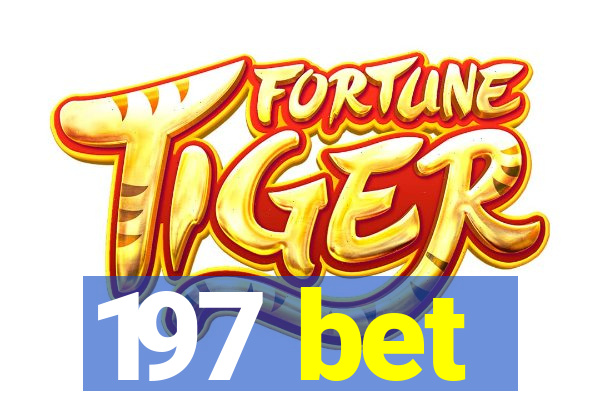 197 bet